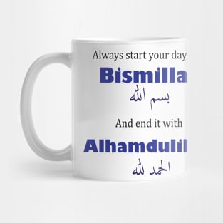 Start and end your day with God Mug